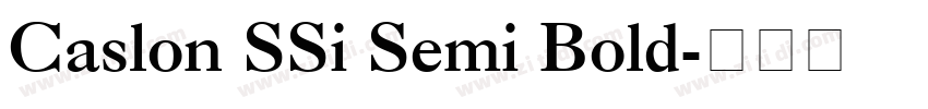 Caslon SSi Semi Bold字体转换